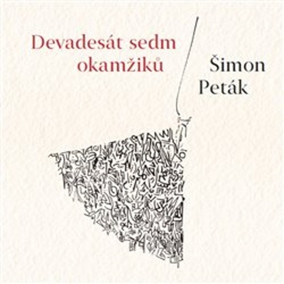 Devadesát sedm okamžiků - Šimon Paták