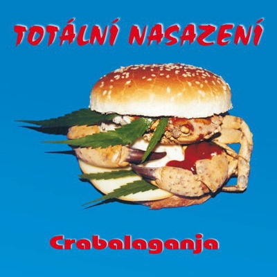 Totální Nasazení - Crabalaganja CD