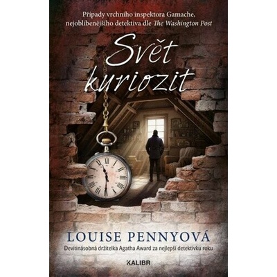 SVĚT KURIOZIT (INSPEKTOR GAMACHE 18) - Pennyová Louise