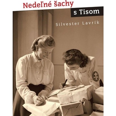 Nedeľné šachy s Tisom - Silvester Lavrík