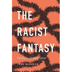 Racist Fantasy | Esther Rashkin, Mari Ruti (ISBN: 9781501392801)