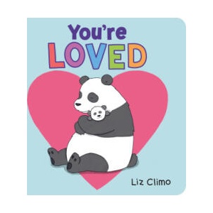 You're Loved | Liz Climo (ISBN: 9781250358646)