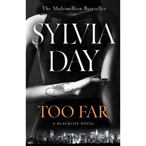Too Far | Sylvia Day (ISBN: 9780718180799)