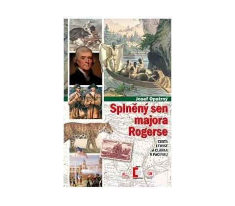 Splněný sen majora Rogerse
