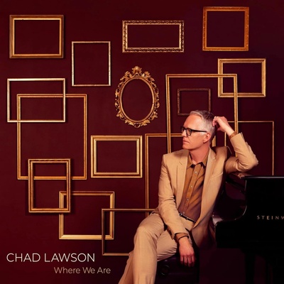 Chad Lawson - WHERE WE ARE CD