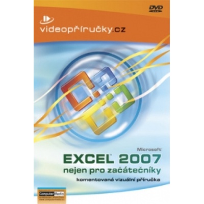 Computer Media Videopříručka Excel 2007 nejen pro začátečníky DVD