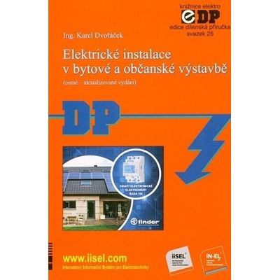 25 Elektrické instalace v bytové a občanské výstavbě 8 aktualizované vydání - Dvořáček Karel