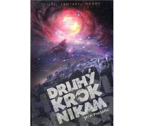 Druhý krok nikam