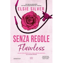 Senza regole. Flawless