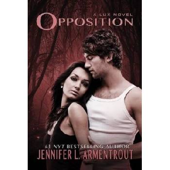 Opposition Armentrout Jennifer L.Paperback