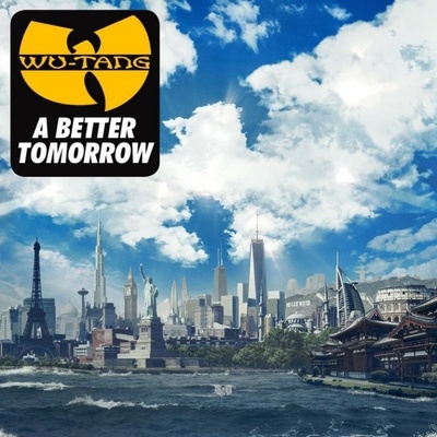 WU-TANG CLAN: A BETTER TOMORROW CD