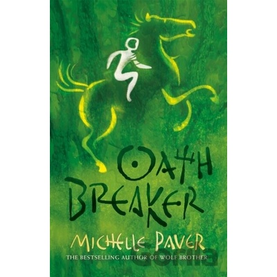 Oathbreaker - Michelle Paver