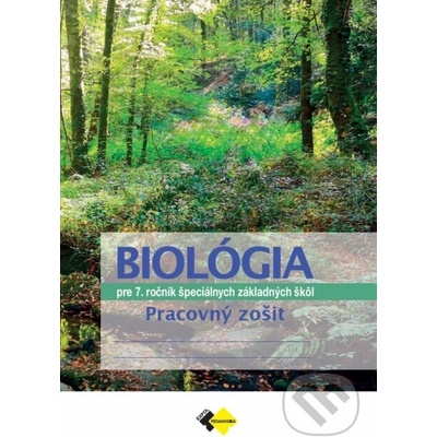Biológia pre 7. ročník špeciálnych základných škôl - Milina Rašlová