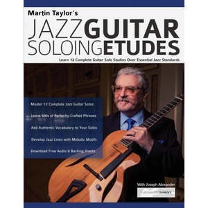Martin Taylor's Jazz Guitar Soloing Etudes | Joseph Alexander, Tim Pettingale (ISBN: 9781789332414)