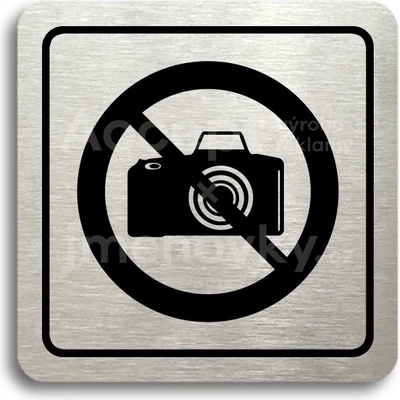ACCEPT Piktogram zákaz fotografování - stříbrná tabulka - černý tisk