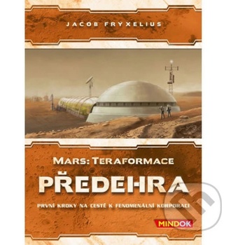 Mars: Teraformace Předehra