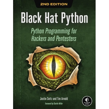Black Hat Python - Justin Seitz, Tim Arnold
