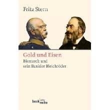 Gold und Eisen - Stern, Fritz