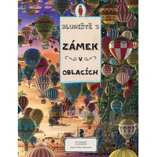 Bludiště 3 Zámek v oblacích