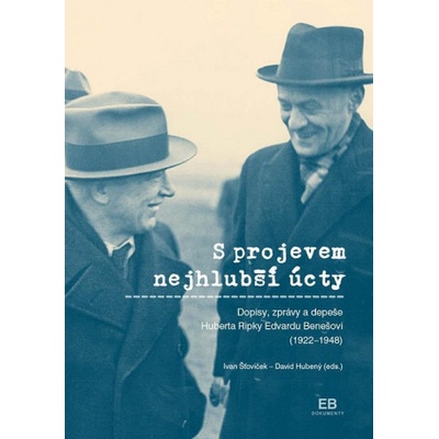 S projevem nejhlubší úcty (David Hubený,Ivan Šťovíček)(List)
