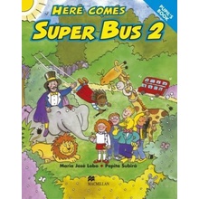 Here Comes Super Bus 2: Pupil´s Book