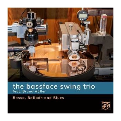 SACD The Bassface Swing Trio - Bossa, Ballads And Blues