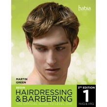 Begin Hairdressing and Barbering - The Official Guide to Level 1 NVQ & VRQ - Green Martin (Author)