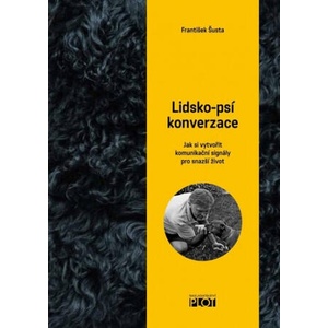 Lidsko-psí konverzace | František Šusta (2021)