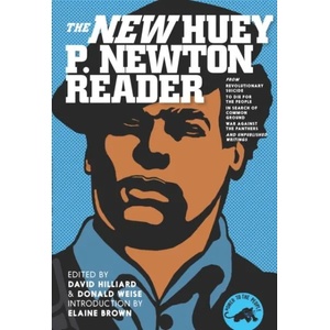 Huey P. Newton Reader, The New | Huey P. Newton, David Hilliard, Donald Weise (ISBN: 9781609809003)