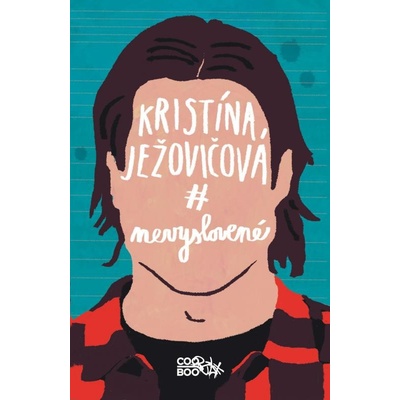 Nevyslovené - Kristína Ježovičová