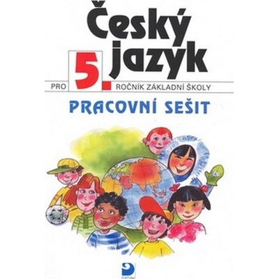 Český jazyk pro 5.ročník základní školy - a kolektiv Konopková