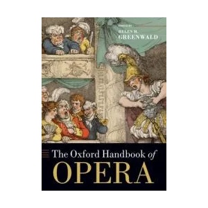 Oxford Handbook of Opera | Helen M. Greenwald (ISBN: 9780197625453)