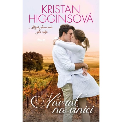 Návrat na vinici - Kristan Higginsová