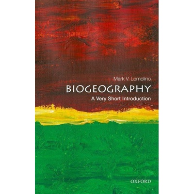 Biogeography A Very Short Introduction