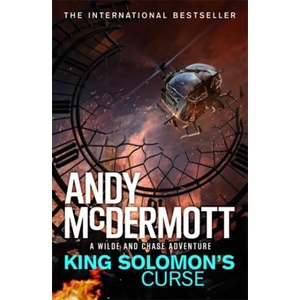 King Solomon's Curse (Wilde/Chase 13) | Andy McDermott (ISBN: 9781472236883)