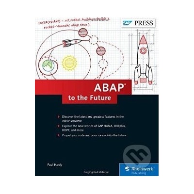 ABAP to the Future - Paul Hardy