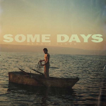 LLOYD, DENNIS - Some Days CD