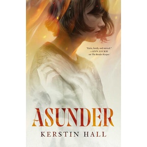 Asunder | Kerstin Hall (2026)