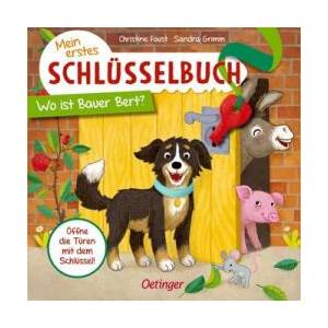 Mein erstes Schlüsselbuch. Wo ist Bauer Bert? | Christine Faust (ISBN: 9783789121418)