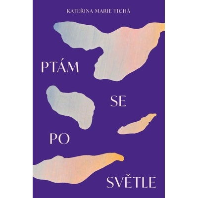Ptám se po světle