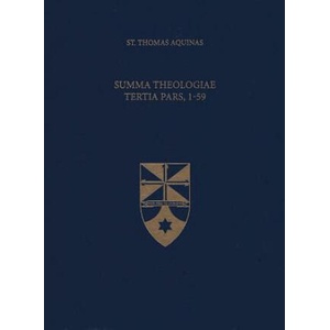 SUMMA THEOLOGIAE TERTIA PARS 1 | Thomas Aquinas (ISBN: 9781623400125)