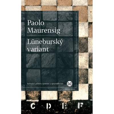 Lüneburský variant - Paolo Maurensig