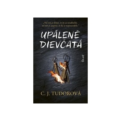 Upálené dievčatá - C. J. Tudorová