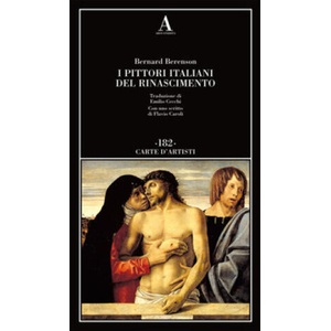 pittori italiani del Rinascimento | Bernard Berenson (2024)