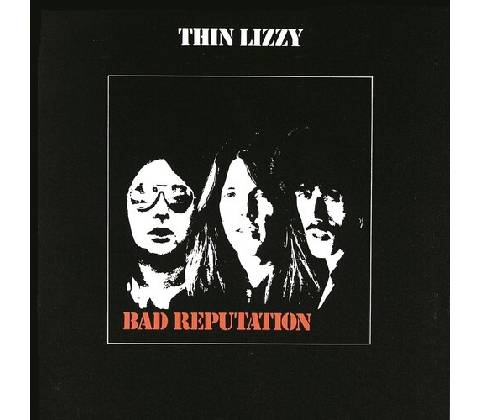 THIN LIZZY - BAD REPUTATION LP