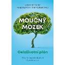 Moučný mozek: Celoživotní plán David Perlmutter