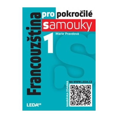 Francouzština pro pokročilé samouky 1 + mp3 zdarma