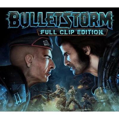 Bulletstorm (Full Clip Edition)