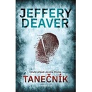 Tanečník - Jeffery Deaver