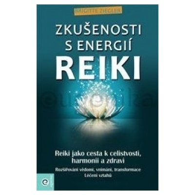 Zkušenosti s energií reiki